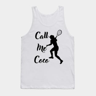 call me coco champion hilarious tennis meme Tank Top